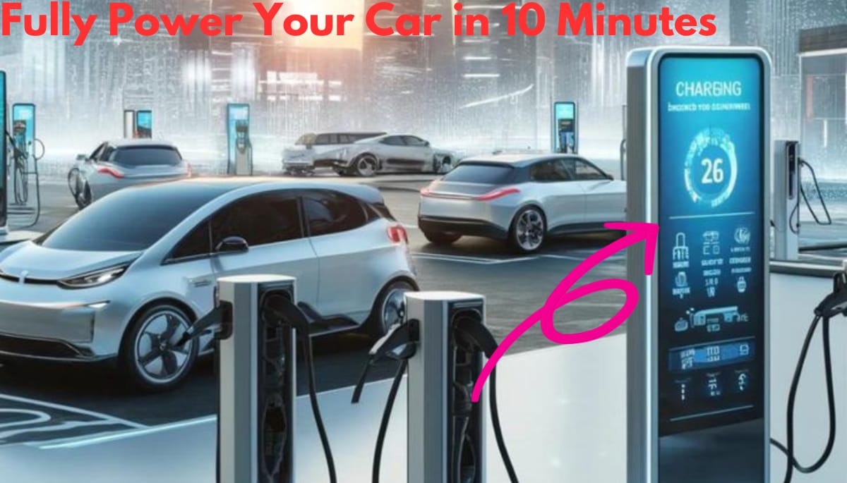 Fully Power Your Car in 10 Minutes